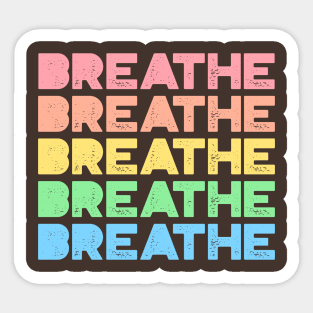 Breathe Sticker